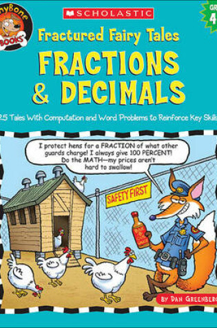 Cover of Fractured Fairy Tales: Fractions & Decimals