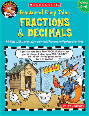 Book cover for Fractured Fairy Tales: Fractions & Decimals