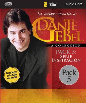 Cover of Dante Gebel La Coleccion Pack 5: Serie Inspiracion