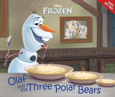 Book cover for Frozen: Olaf And The Three Polar Bears