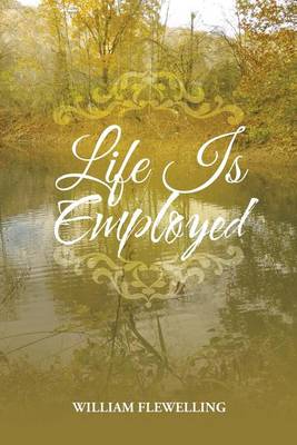 Book cover for Life Is Employed