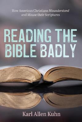 Cover of Reading the Bible Badly