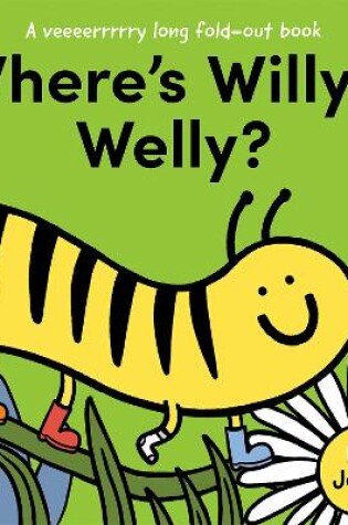 Cover of Where’s Willy’s Welly?