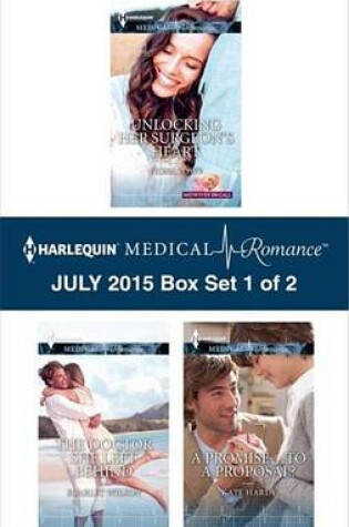 Cover of Harlequin Medical Romance July 2015 - Box Set 1 of 2
