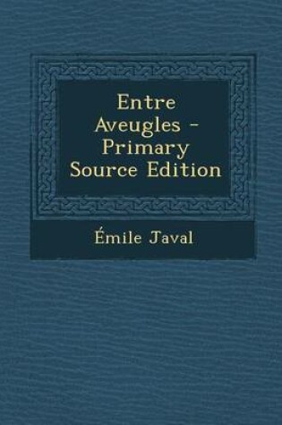 Cover of Entre Aveugles