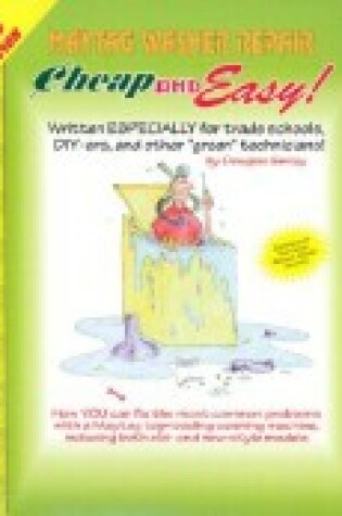 Cover of Cheap & Easy! Maytag Washer Repair