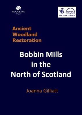 Book cover for Bobbin Mills in the North of Scotland