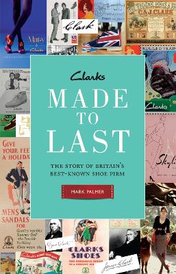 Book cover for Clarks: Made to Last