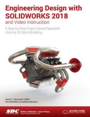 Book cover for Engineering Design with SOLIDWORKS 2018 and Video Instruction