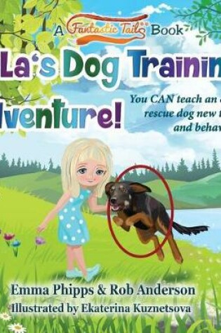 Cover of Nala's Dog Training Adventure!