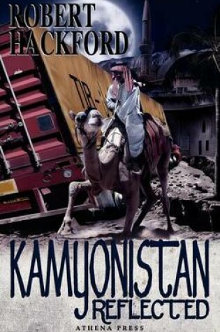 Cover of Kamyonistan Reflected