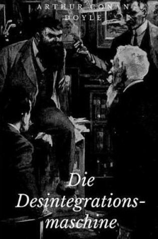 Cover of Die Desintegrationsmaschine