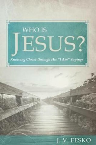 Cover of Who Is Jesus?