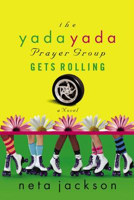 Book cover for The Yada Yada Prayer Group Gets Rolling