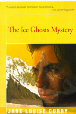 Cover of The Ice Ghosts Mystery