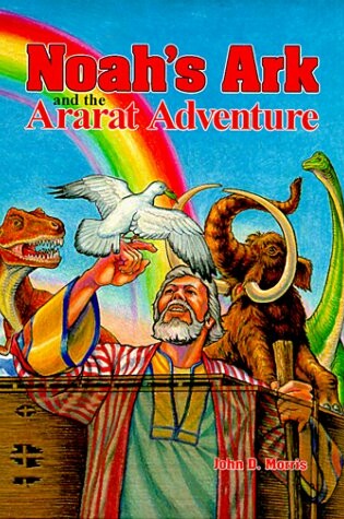 Cover of Noahs Ark and the Ararat Adventures