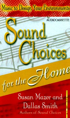 Book cover for Sound Choices for Home