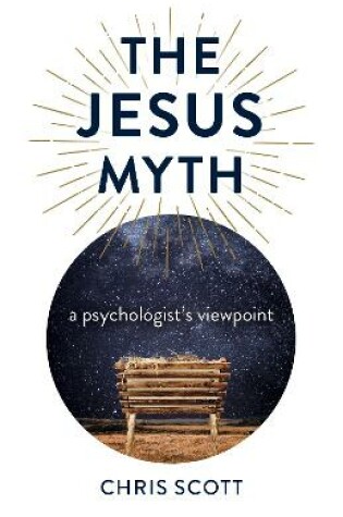 Cover of Jesus Myth, The - a psychologist`s viewpoint
