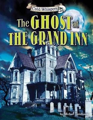 Book cover for The Ghost at the Grand Inn