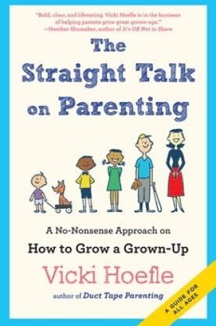 Cover of Straight Talk on Parenting