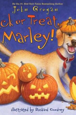 Cover of Trick or Treat, Marley!
