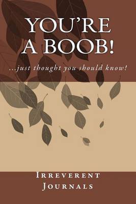 Book cover for You're a Boob!