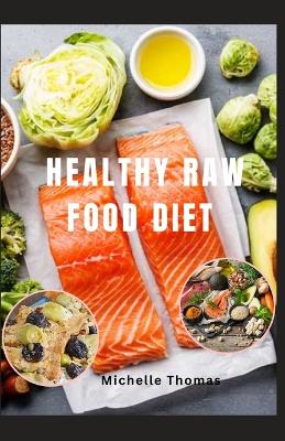 Book cover for Healthy Raw Food Diet
