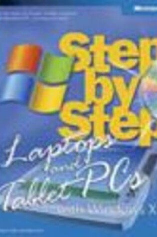 Cover of Laptops and Tablet PCs with Microsoft Windows XP Step by Step