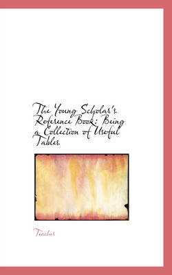 Book cover for The Young Scholar's Reference Book