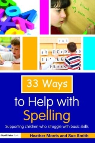 Cover of 33 Ways to Help with Spelling