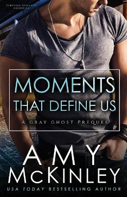 Book cover for Moments That Define Us