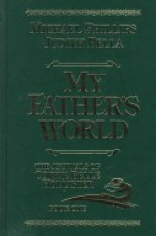 Cover of My Fathers World Hc (Collectors Ed.)