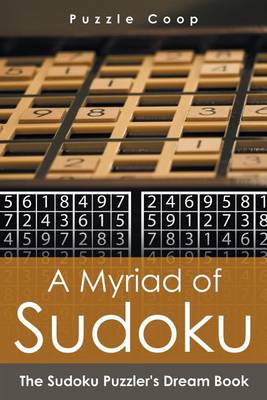 Cover of A Myriad of Sudoku