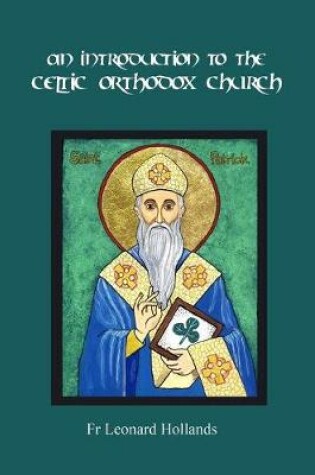 Cover of An Introduction to the Celtic Orthodox Church
