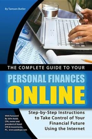 Cover of The Complete Guide to Your Personal Finances Online