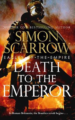 Book cover for Death to the Emperor (Eagles of the Empire 21)