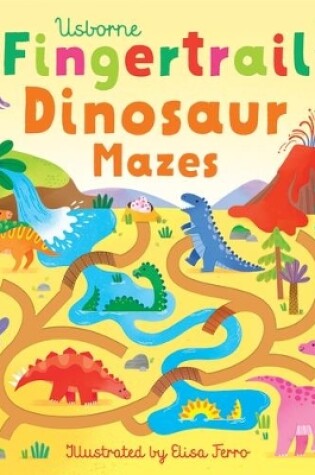 Cover of Fingertrail Dinosaur Mazes