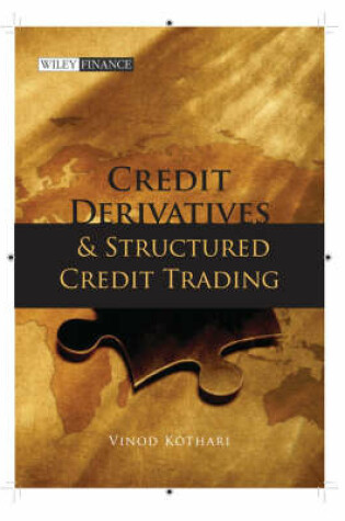 Cover of Credit Derivatives and Structured Credit Trading