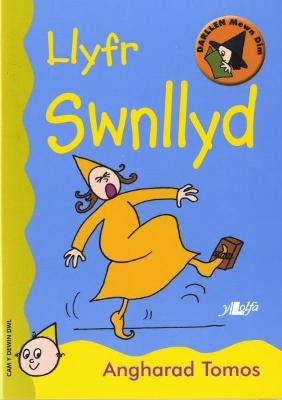 Book cover for Cyfres Darllen Mewn Dim - Cam y Dewin Dwl: Llyfr Swnllyd