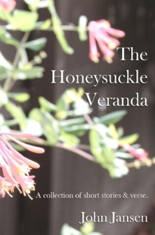 Cover of The Honeysuckle Veranda