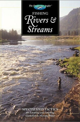 Cover of Fishing Rivers and Streams