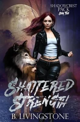 Book cover for Shattered Strength