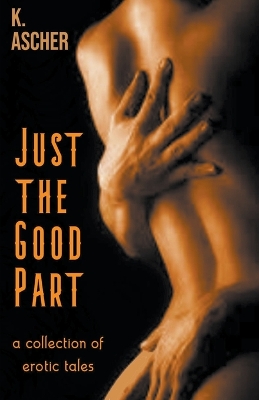 Book cover for Just The Good Part