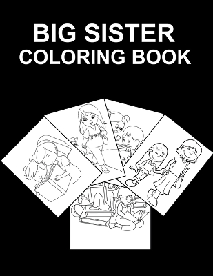 Book cover for Big Sister Coloring Book