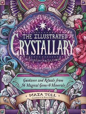 Book cover for Illustrated Crystallary: Guidance & Rituals from 36 Magical Gems & Minerals