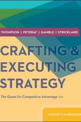 Cover of Crafting and Executing Strategy: Concepts and Readings