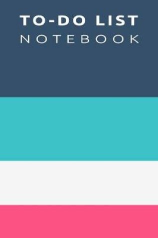 Cover of To-Do List Notebook