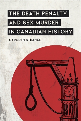 Book cover for The Death Penalty and Sex Murder in Canadian History