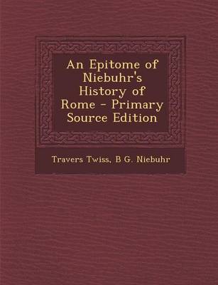 Book cover for An Epitome of Niebuhr's History of Rome