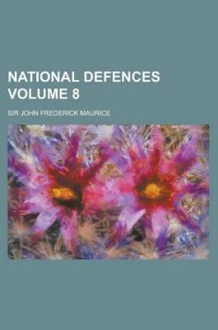 Cover of National Defences Volume 8